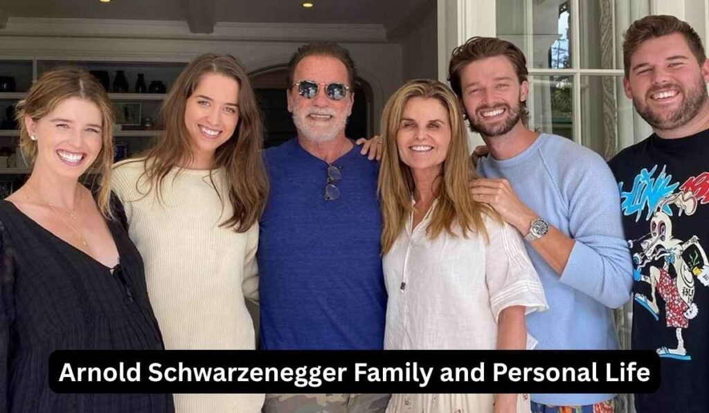 Arnold Schwarzenegger Family and Personal Life