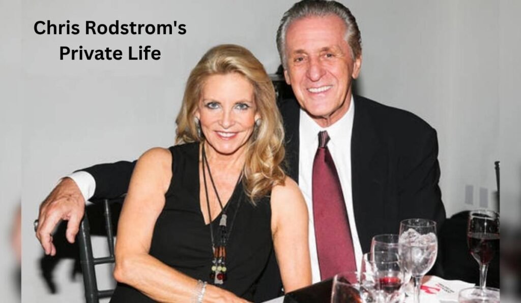 Chris Rodstrom's Private Life