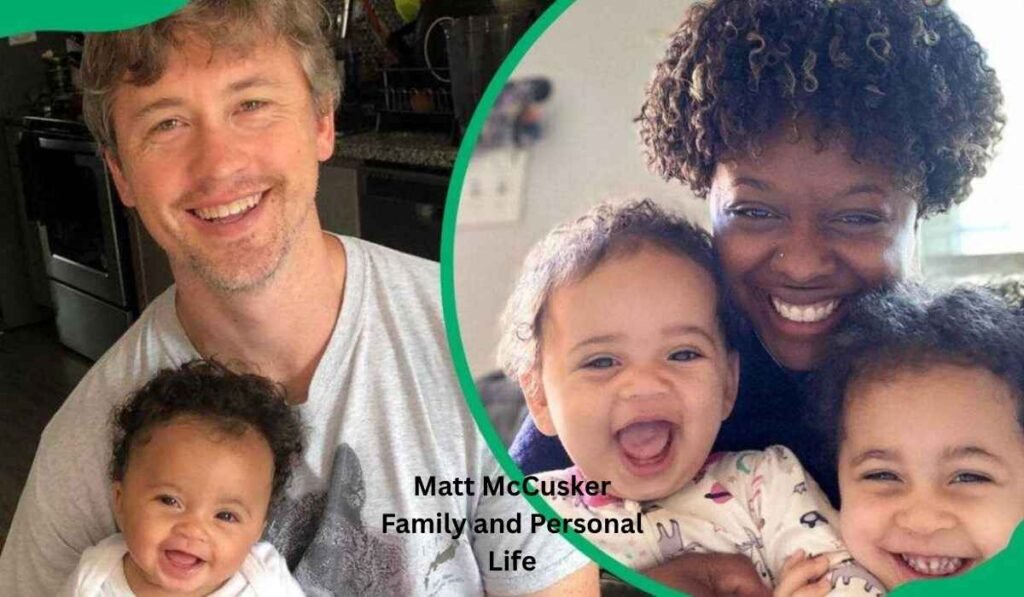 Matt McCusker Family and Personal Life