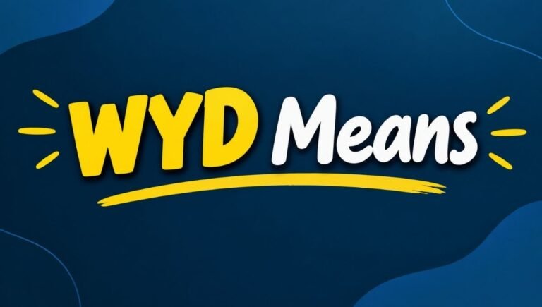 WYD Means